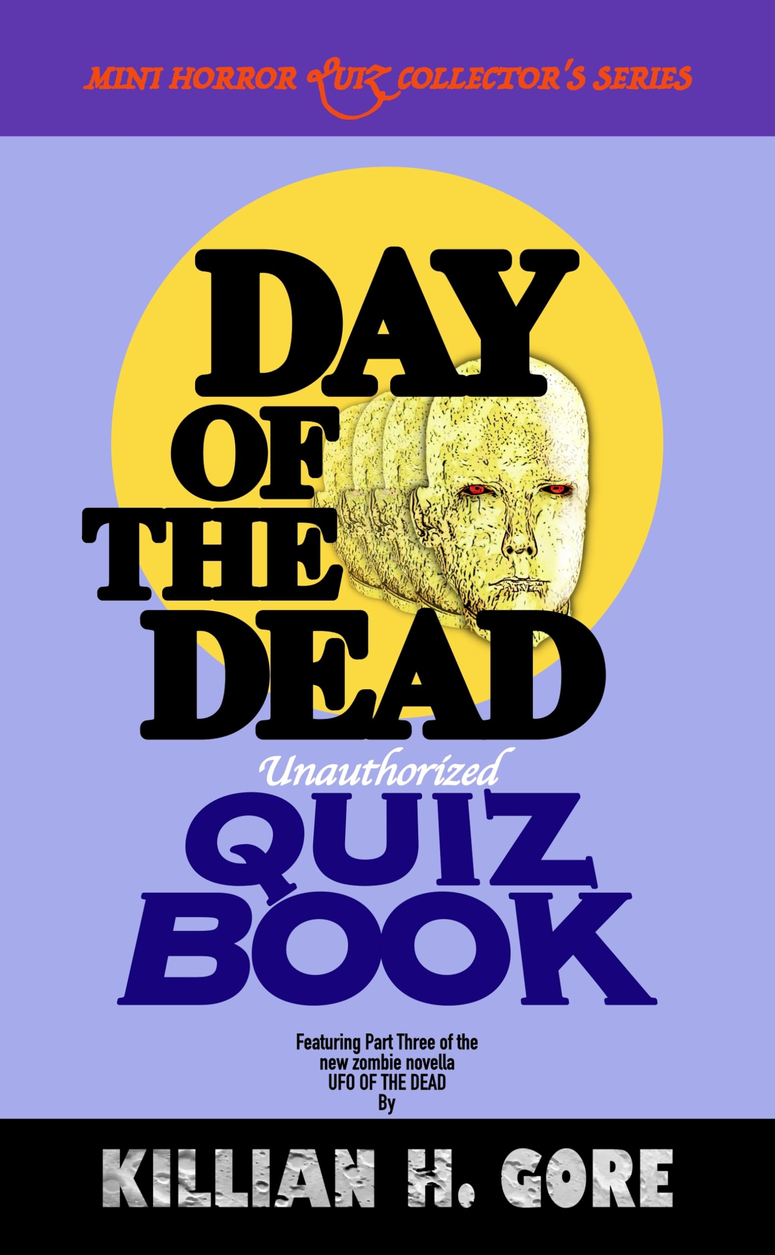Cover of Day of the Dead Unauthorized Quiz Book