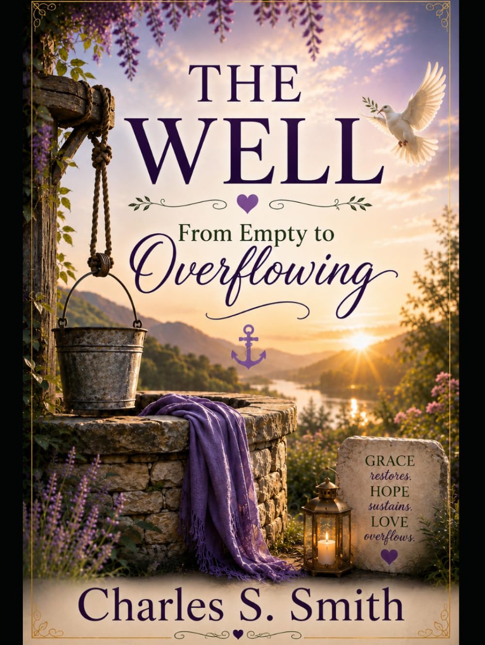 THE WELL: From Empty to Overflowing