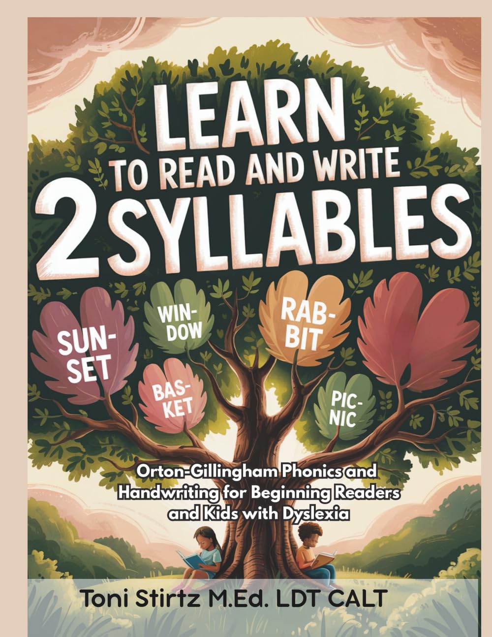 Learn to Read and Write 2 Syllables: Orton-Gillingham Phonics and Handwriting for Beginning Readers and Kids with Dyslexia (Decodable Stories and Learn How to Read and Write)