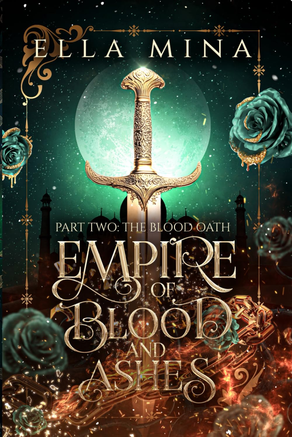 Empire of Blood and Ashes (The Heir of Siraï)
