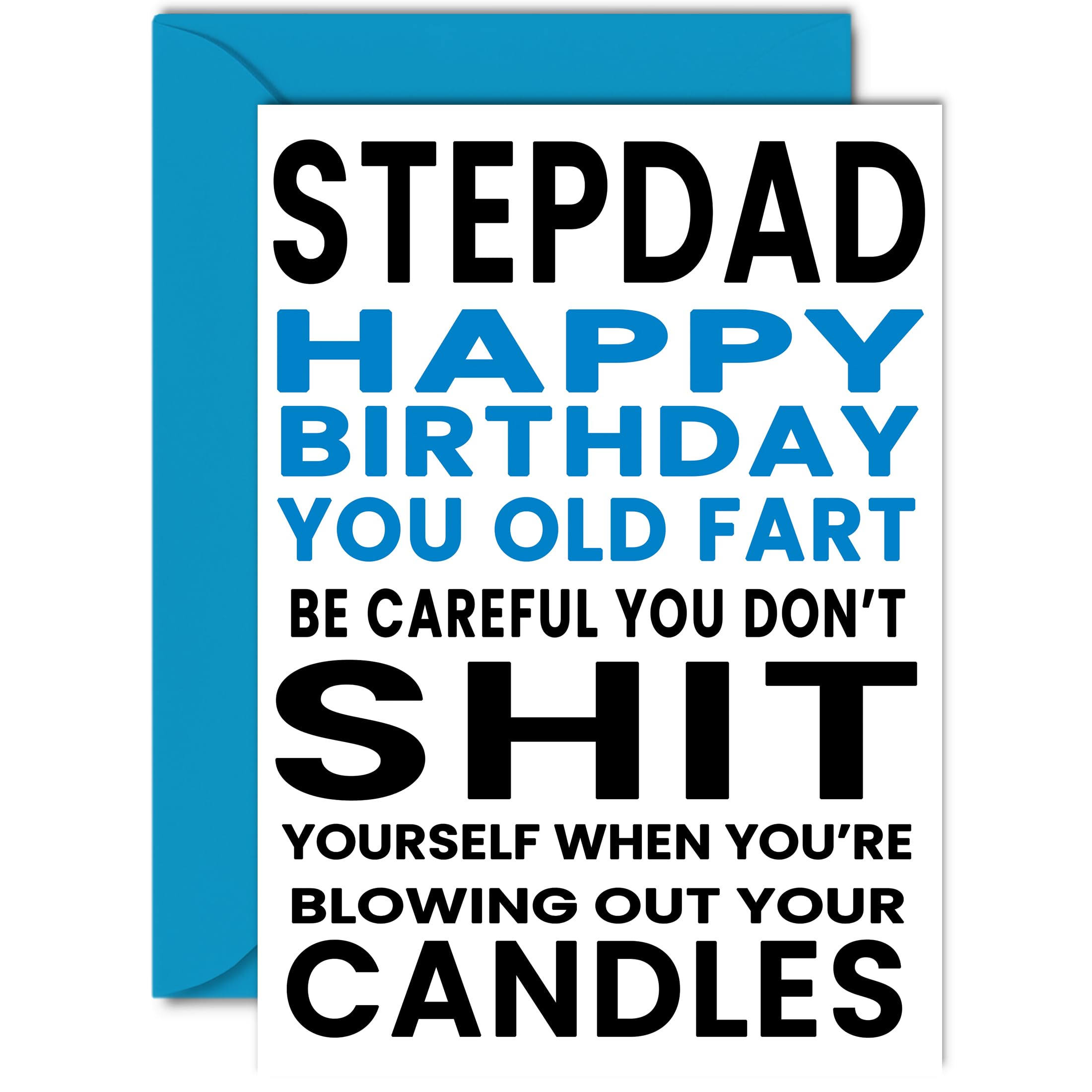 Funny Birthday Cards for Step-Dad - You Old Fart - Joke Rude Birthday Card for Step Dad from Step Son Daughter, Humour 40th 50th 60th 70th 80th Bday A5 Daddy Papa Greeting Cards