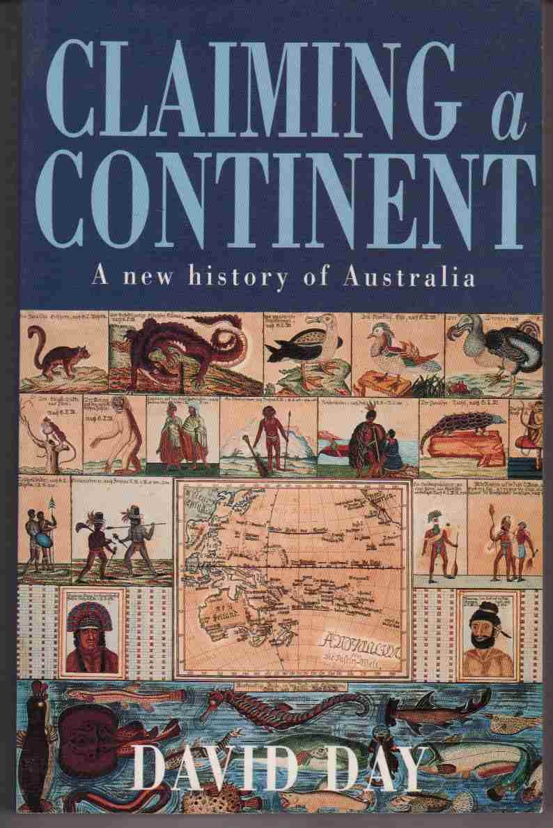 Buy Claiming a Continent: A New History of Australia — BookShops.in