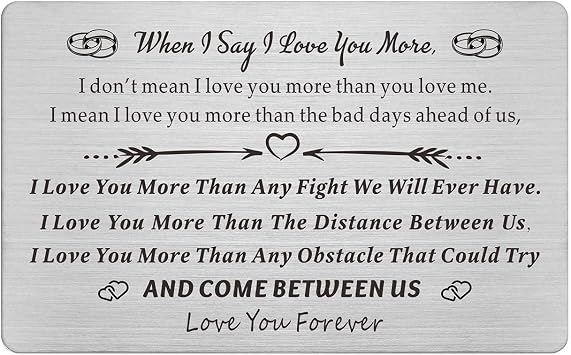 Resdink When I Say I Love You More, Engraved Wallet Card Love Note Gifts for Men Him, Gifts for Husband Valentines Day Anniversary Present Thing to Boyfriend Ideas