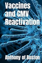 Vaccines and CMV Reactivation