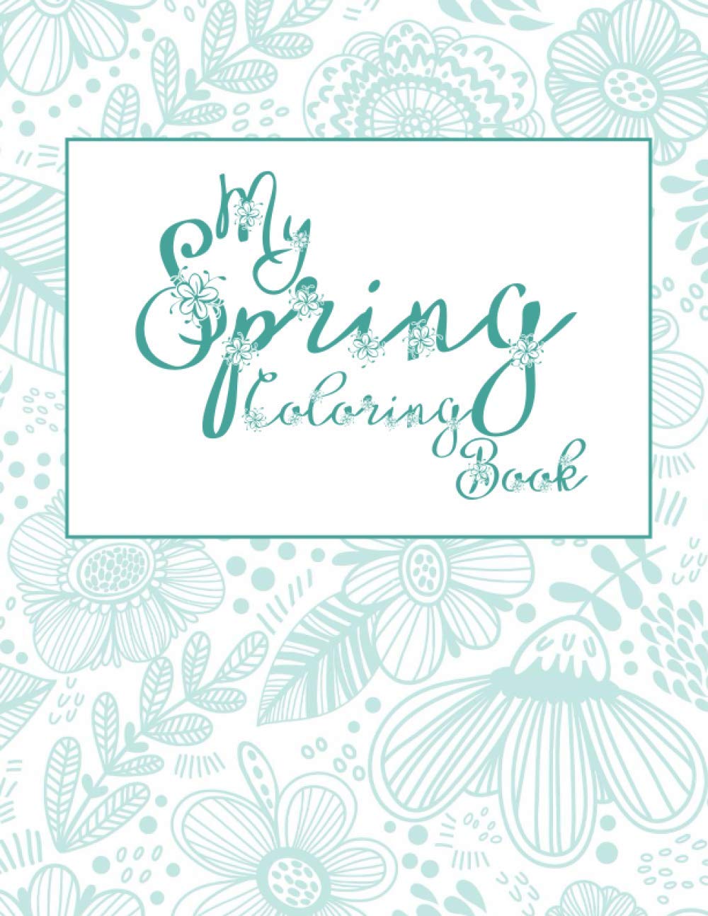My Spring Coloring Book