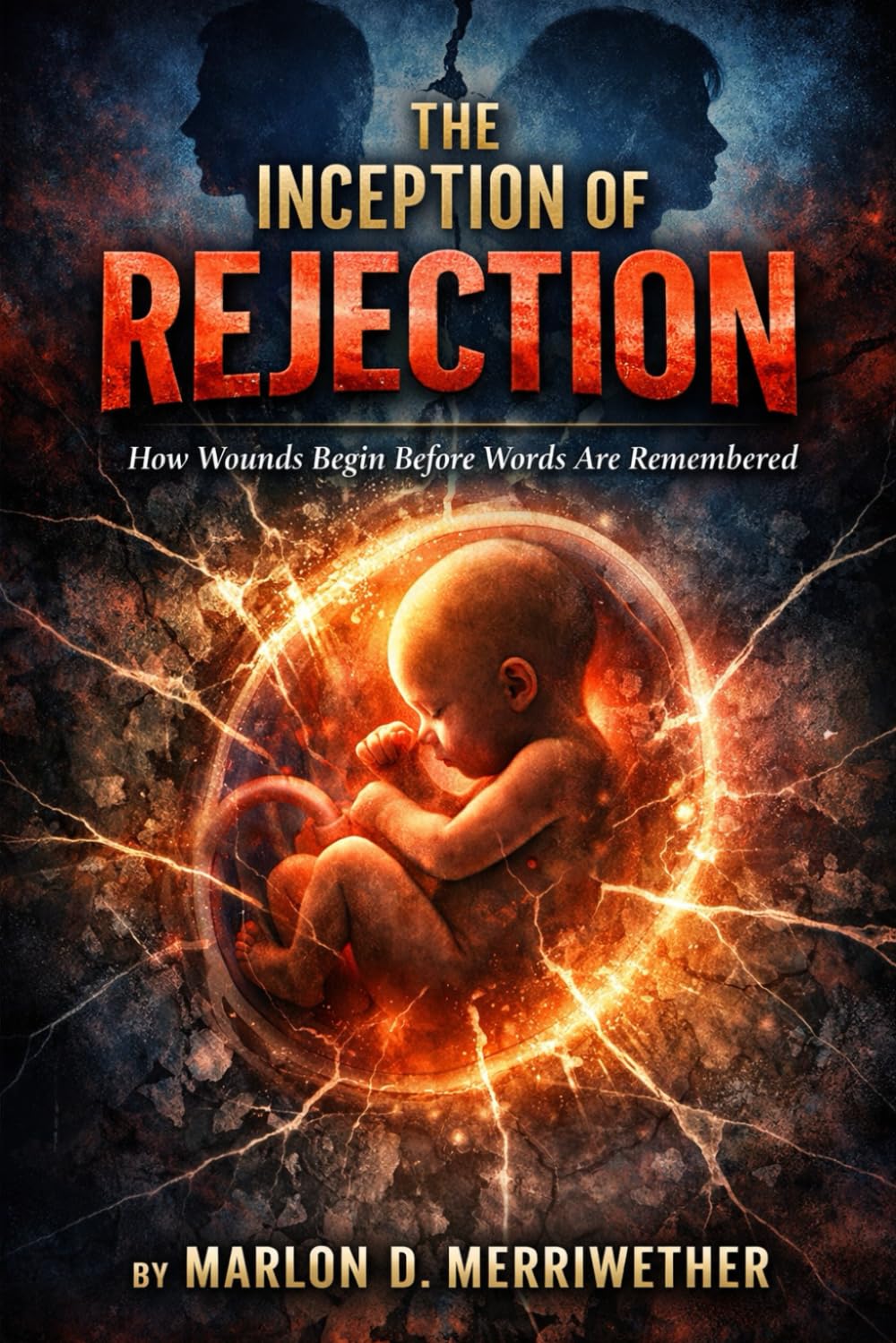The Inception of Rejection: How Wounds Begin Before Words Are Remembered