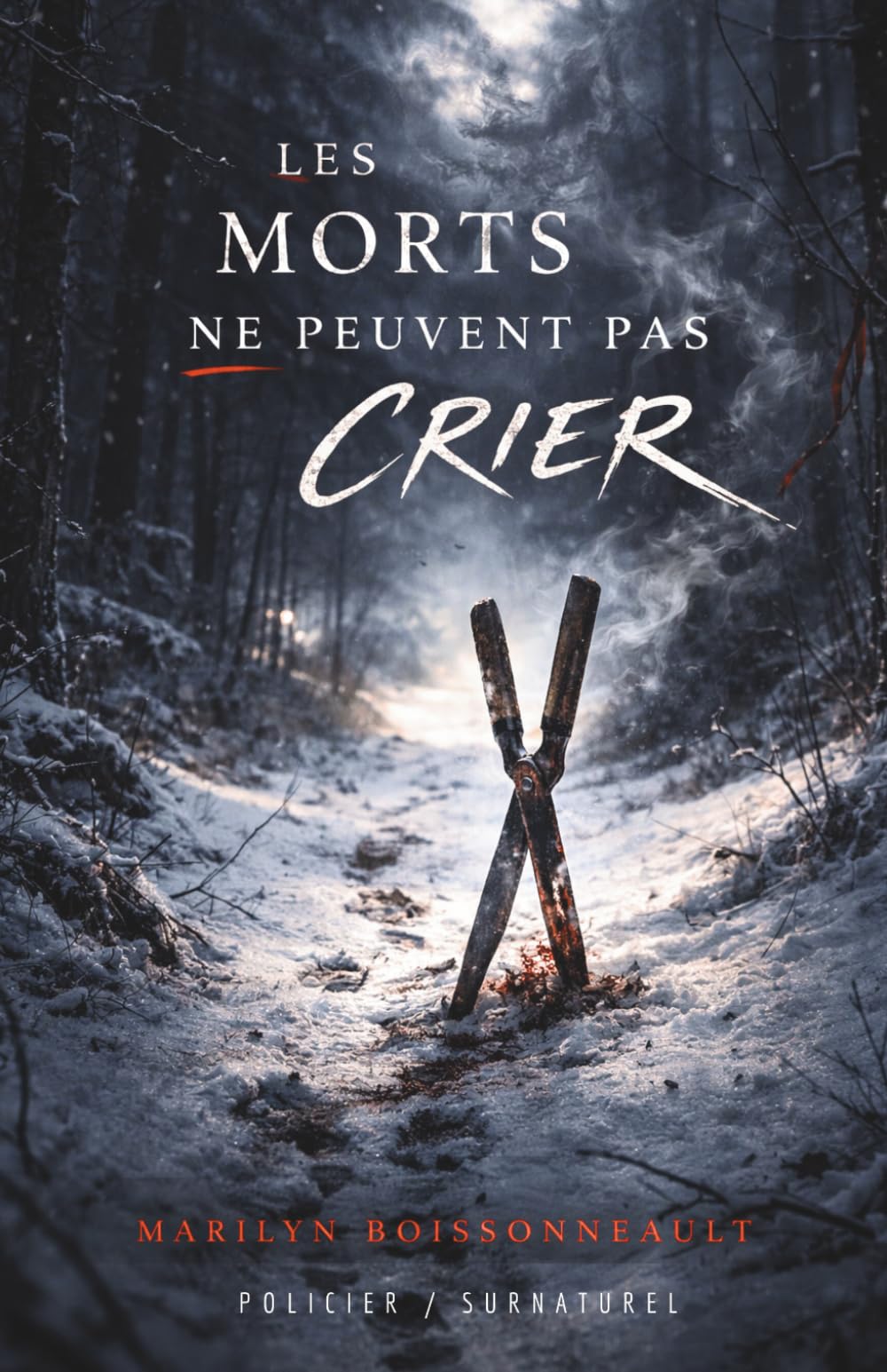 Les morts ne peuvent pas crier (Mon ange)