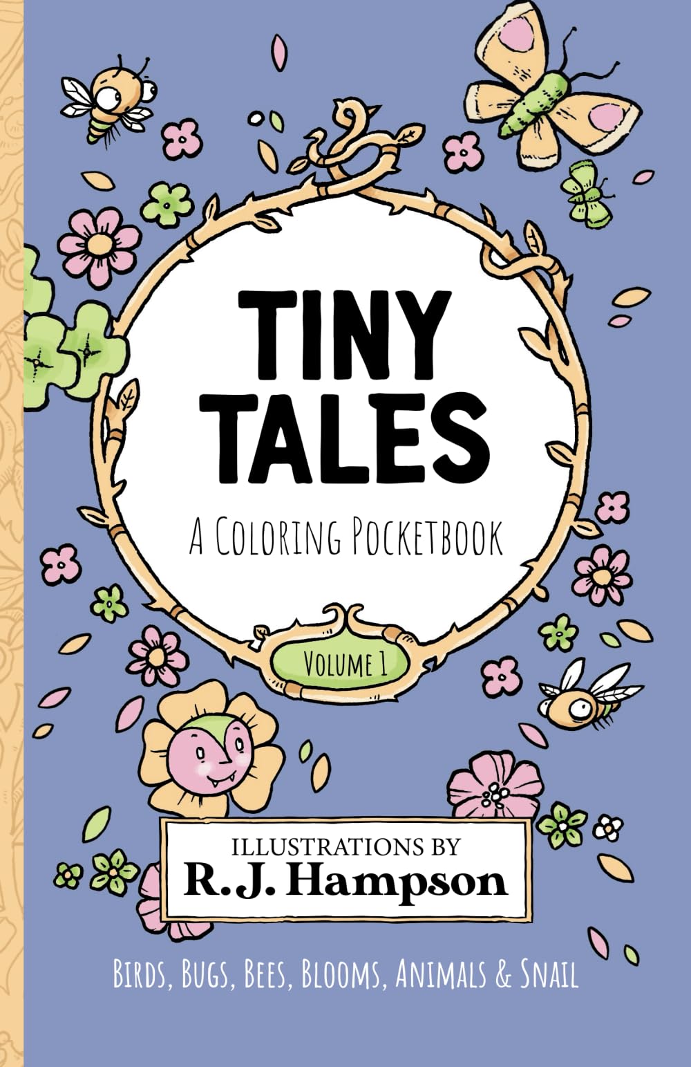 Tiny Tales Volume 1: A Coloring Pocketbook (Tiny Tales Coloring Pocketbooks)