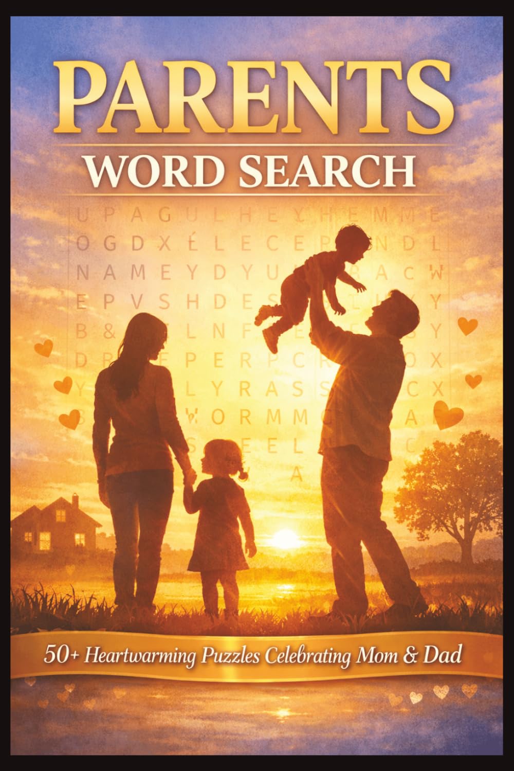 Parents Word Search Puzzle Book - Word Find Puzzles for All: Word Searches with Easy to Read Print about Mother, Father and More | 6X9 inches, 110 ... Brain Games for Stress Relief, Mindful Fun
