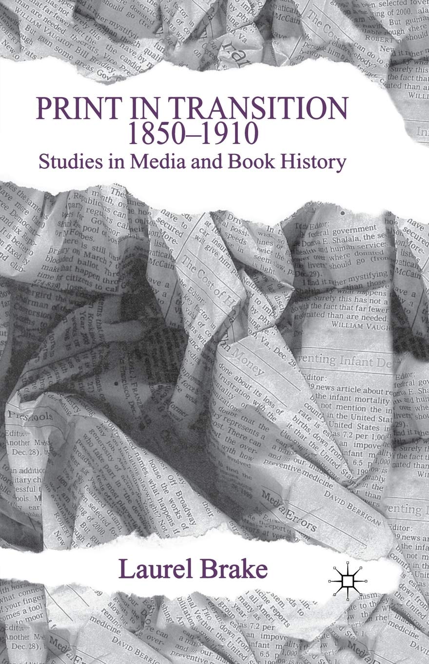 Print in Transition: Studies in Media and Book History