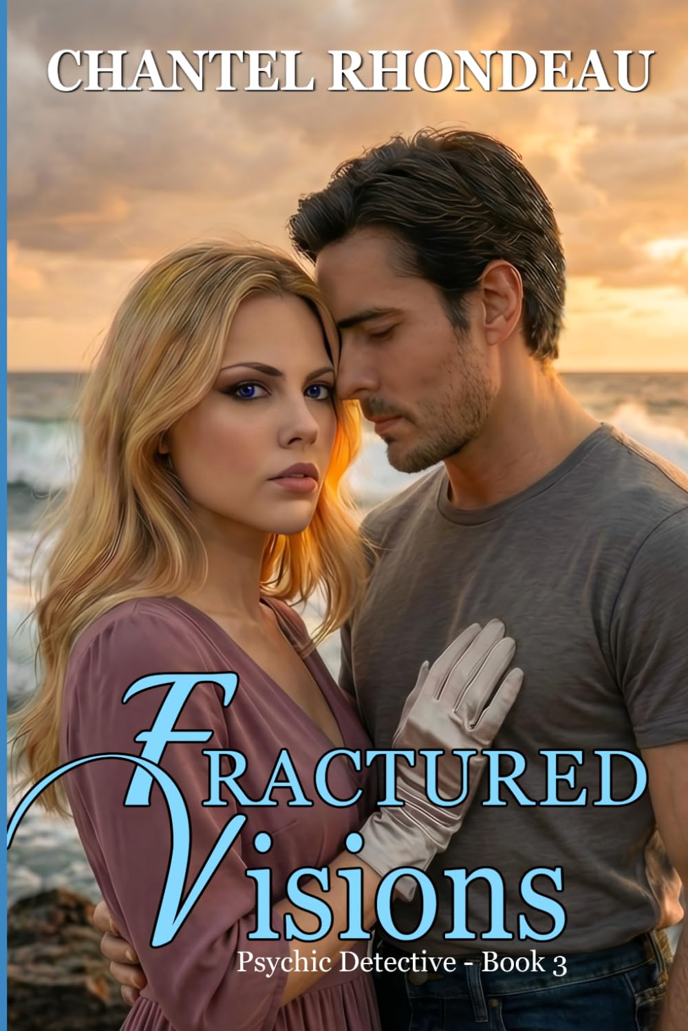 Fractured Visions: Psychic Detective—Book 3