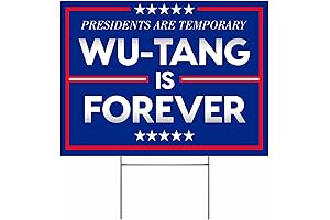 Wu Tang Is Forever Yard Sign