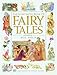 The Illustrated Book of Fairy Tales