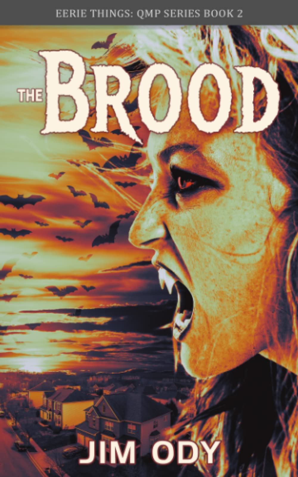 The Brood (Eerie Things)