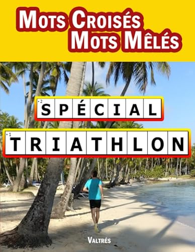 Mots Croisés - Mots Mêlés : Spécial TRIATHLON