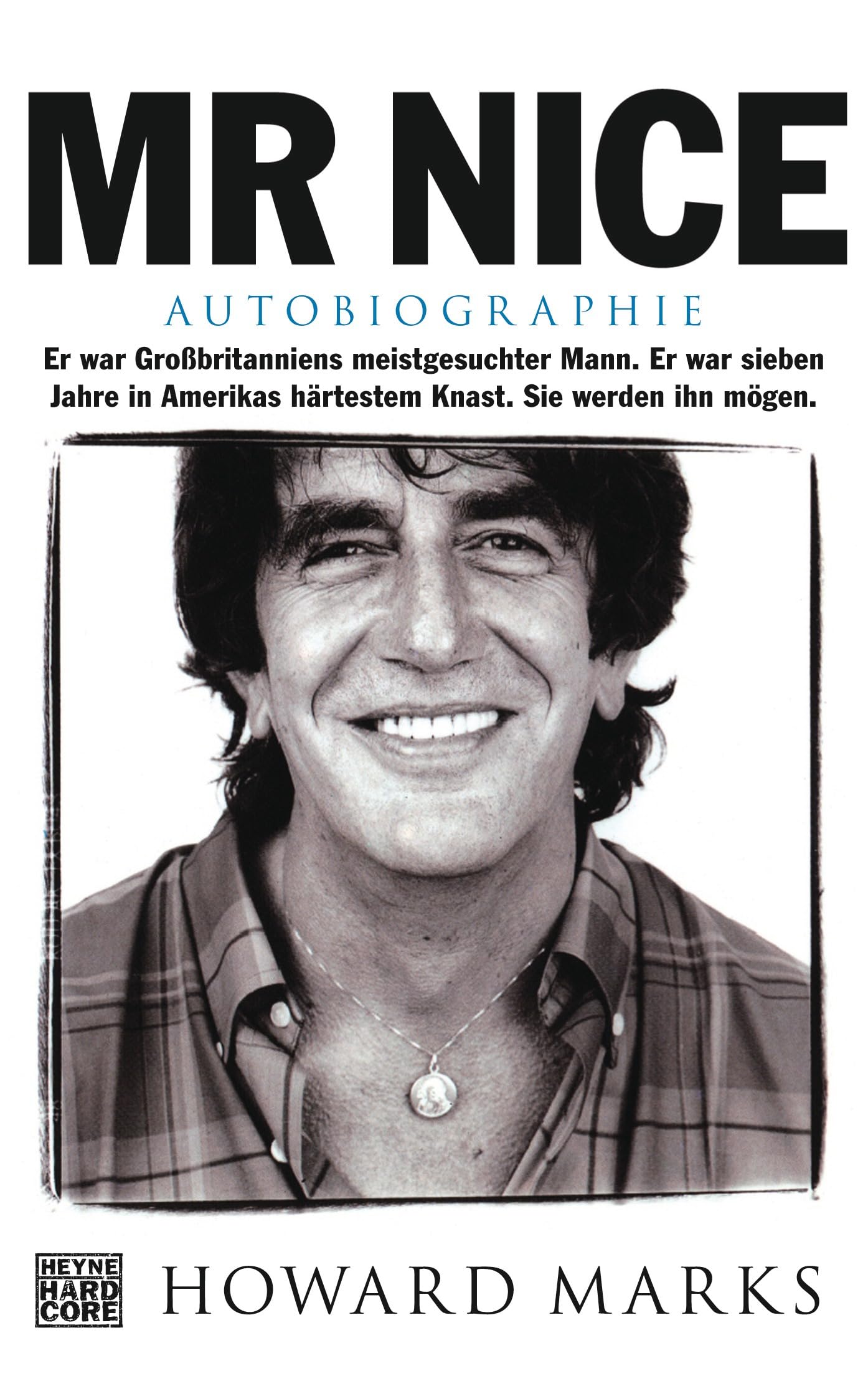 Mr Nice: Autobiographie (German Version)