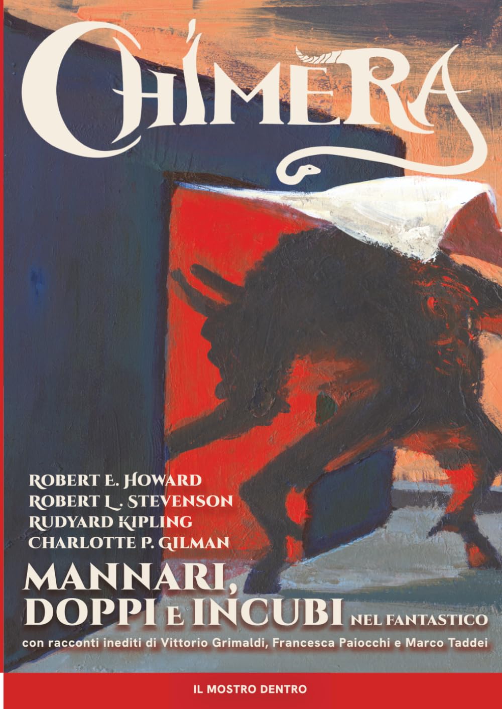 Chimera - Rivista di narrativa fantastica: Il Mostro Dentro