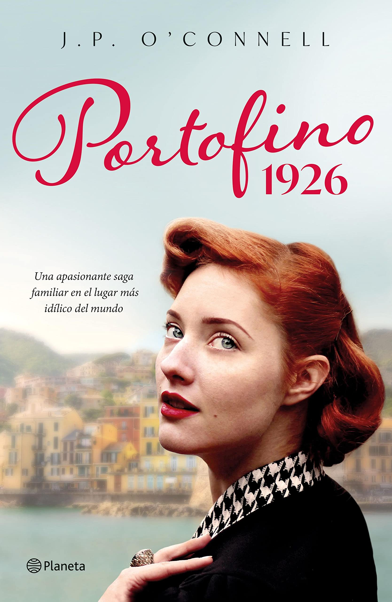 Portofino 1926 (Planeta Internacional) (Spanish Edition)