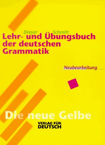 Lehr- Und Ubungsbuch Der Deutschen Grammatik - Neubearbeitung: Lehr- Und Ubungsbuch Hardcover – 1 Jan. 1996