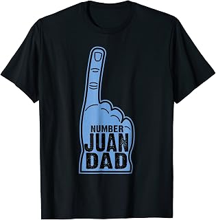 Funny Number Juan dad designer t shirt