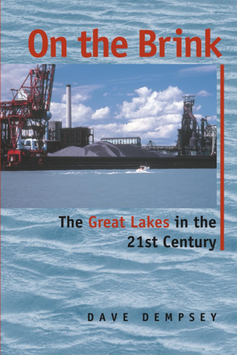 Buy On the Brink: The Great Lakes in the 21st Century — BookShops.in