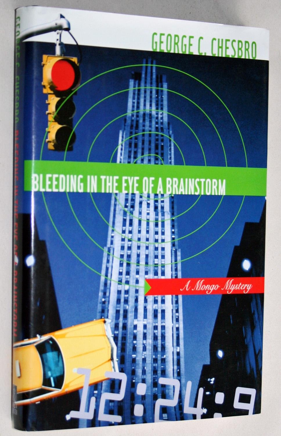 Cover of Bleeding in the Eye of a Brainstorm