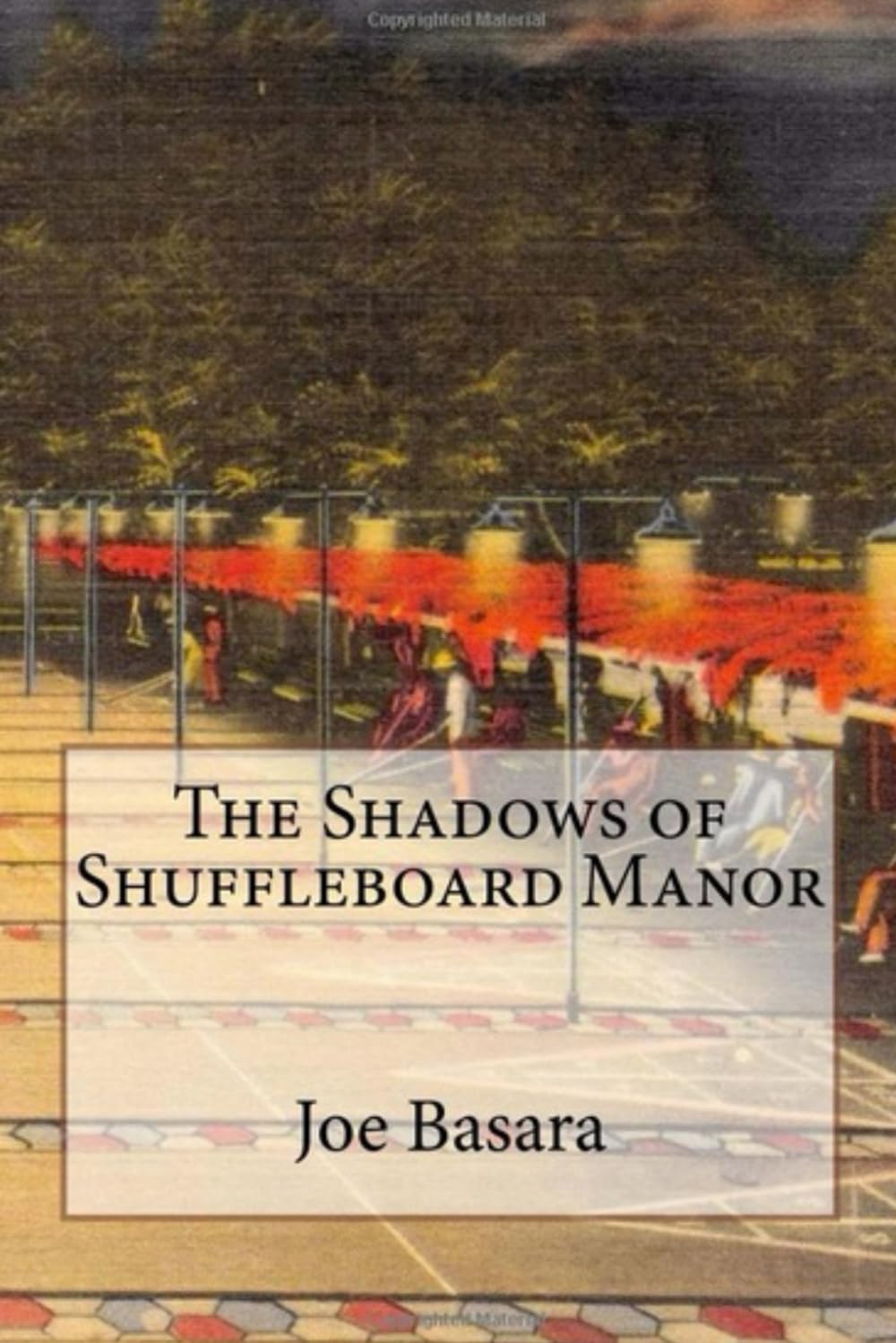 The Shadows of Shuffleboard Manor