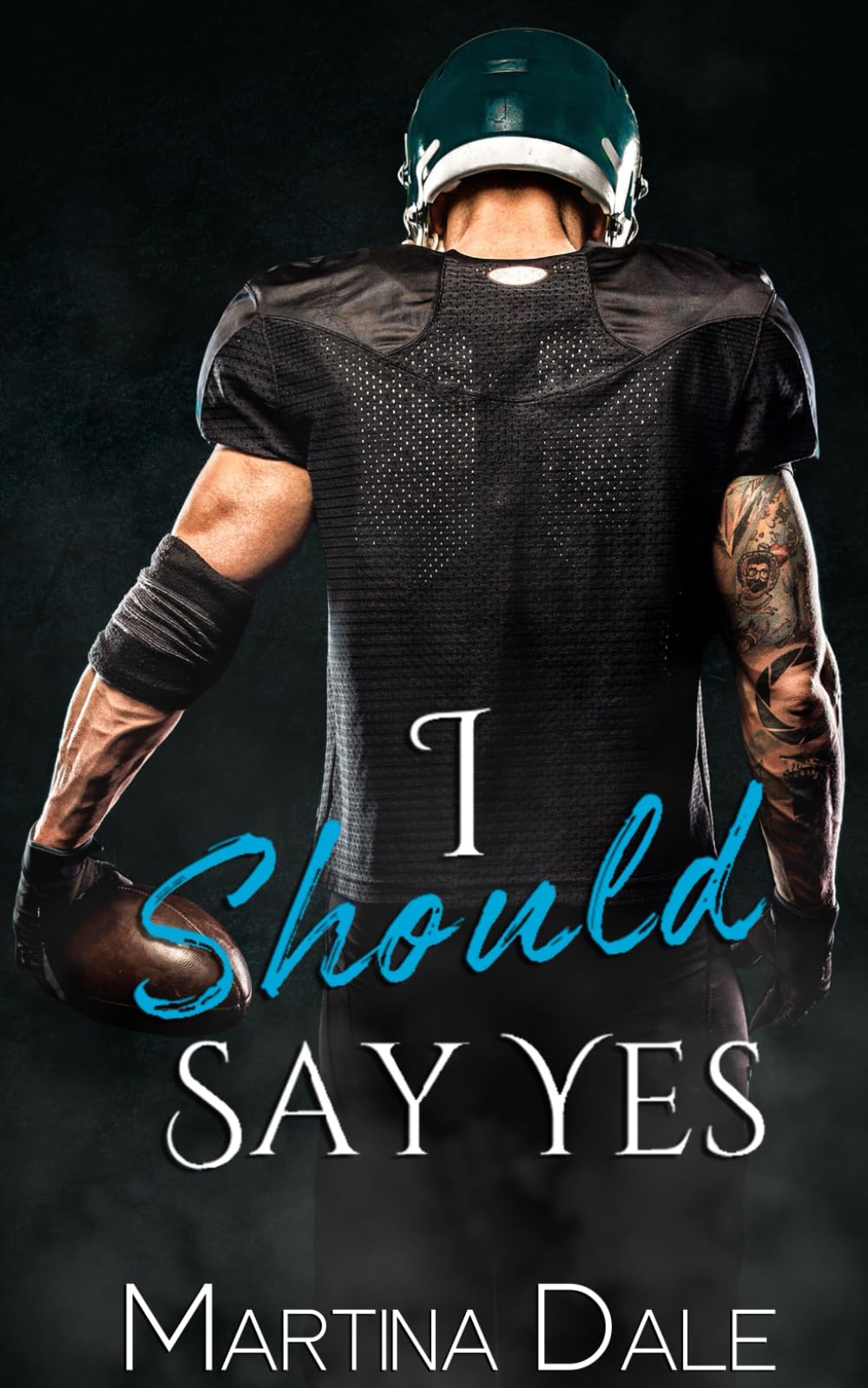 I Should Say Yes: Second Chance Sports Romance