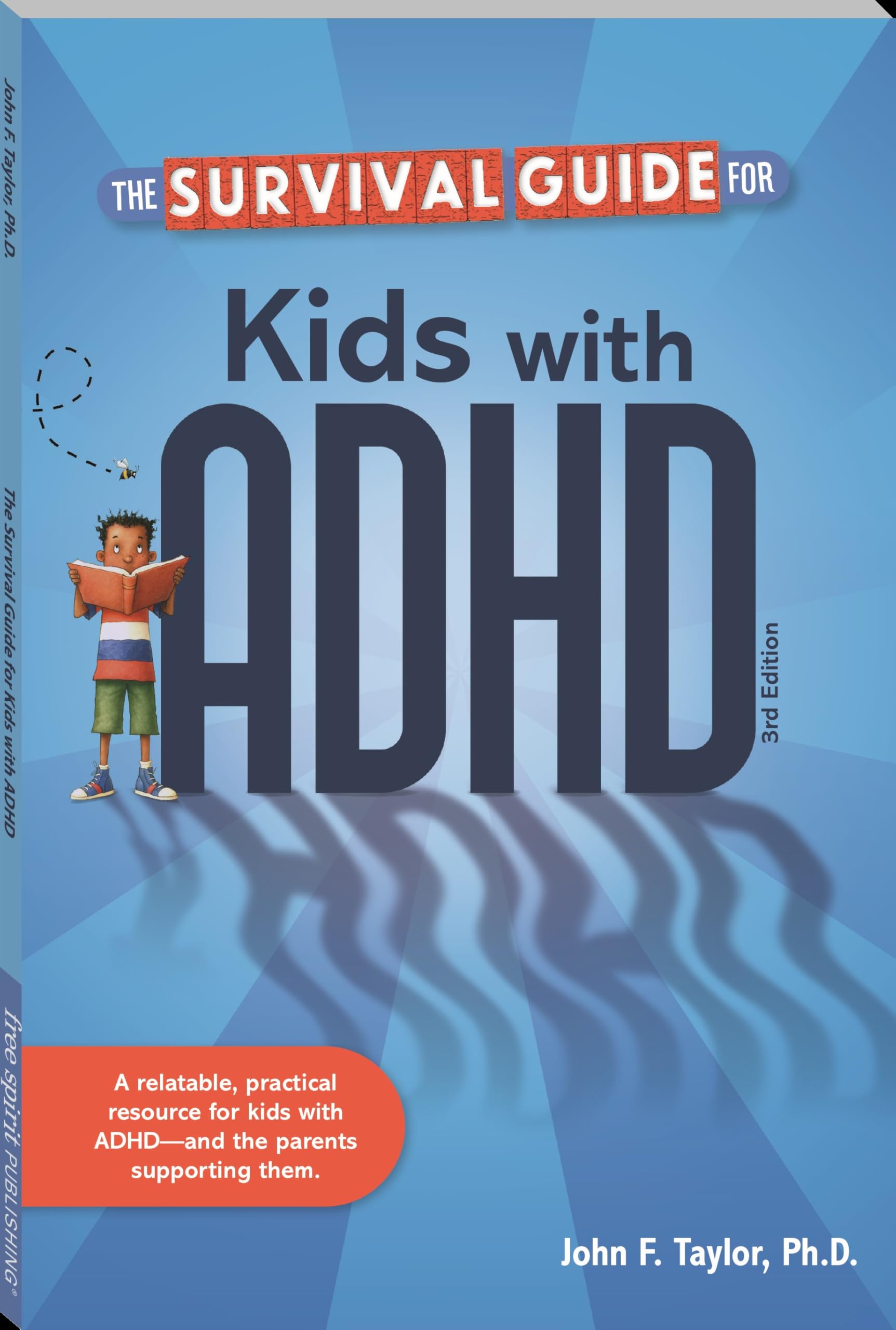 The Survival Guide for Kids with ADHD