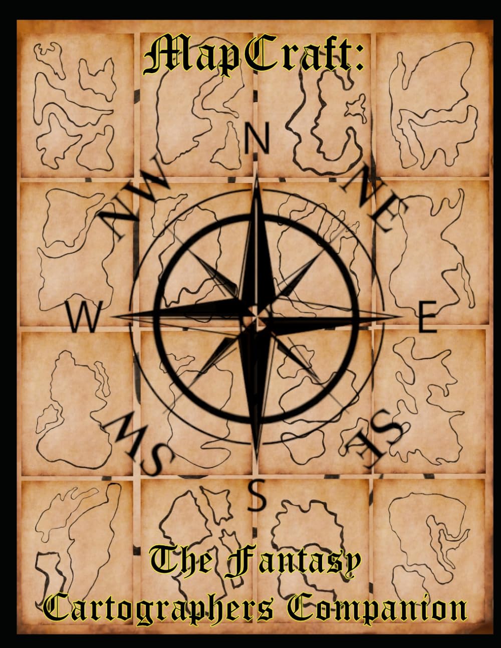 Map Craft: The Fantasy Cartographer’s Companion