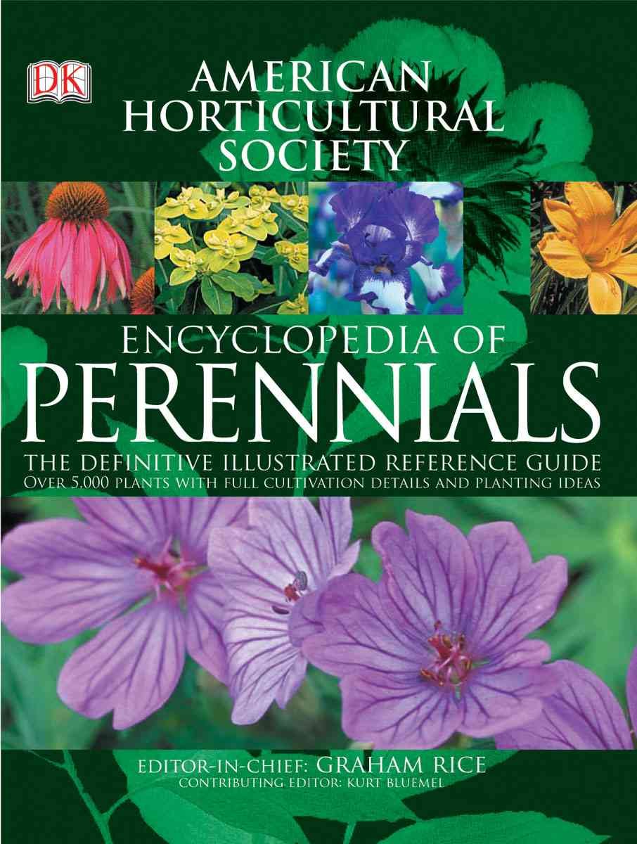 American Horticultural Society Encyclopedia of Perennials