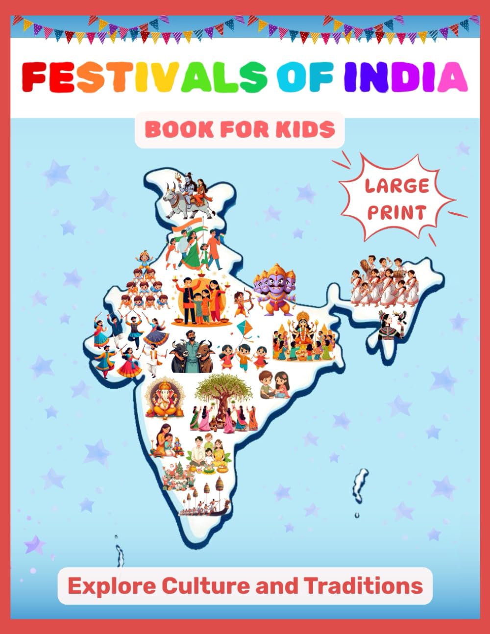 Festivals of India: Explore Culture and Traditions with Fun | A journey through India's celebrations | Ages 2-16 | Niranjan Art Studio Books for Kids
