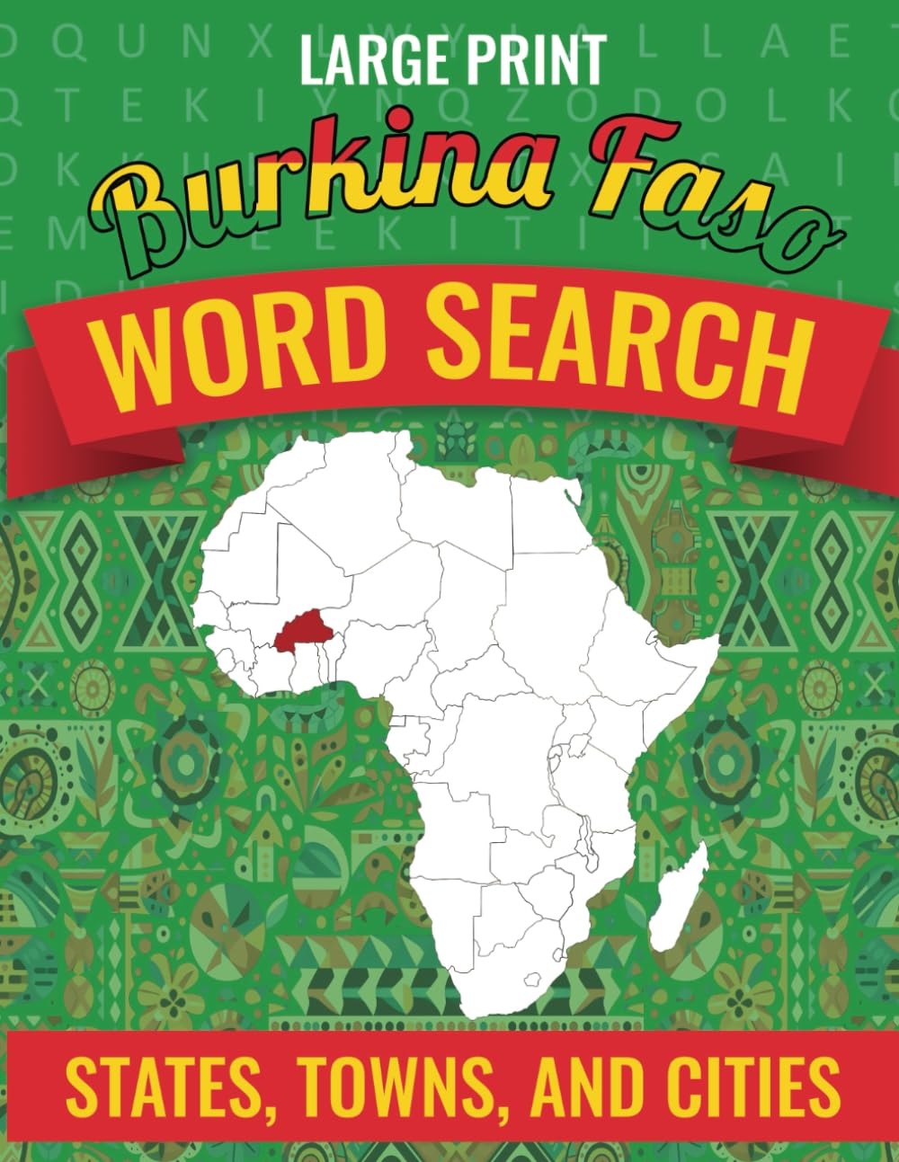 AFRICA WORD SEARCH PUZZLES BY COUNTRIES: BURKINA FASO - LARGE PRINT
