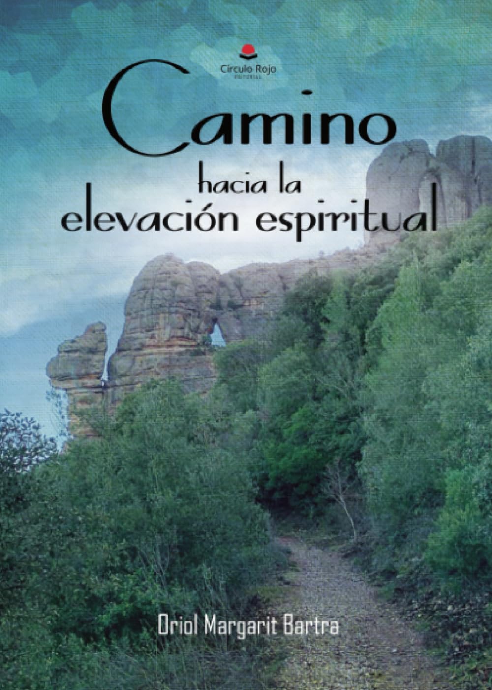 Camino hacia la elevación espiritual