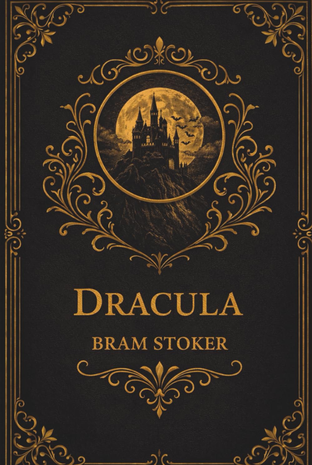 Dracula: A Classic Gothic Horror Novel