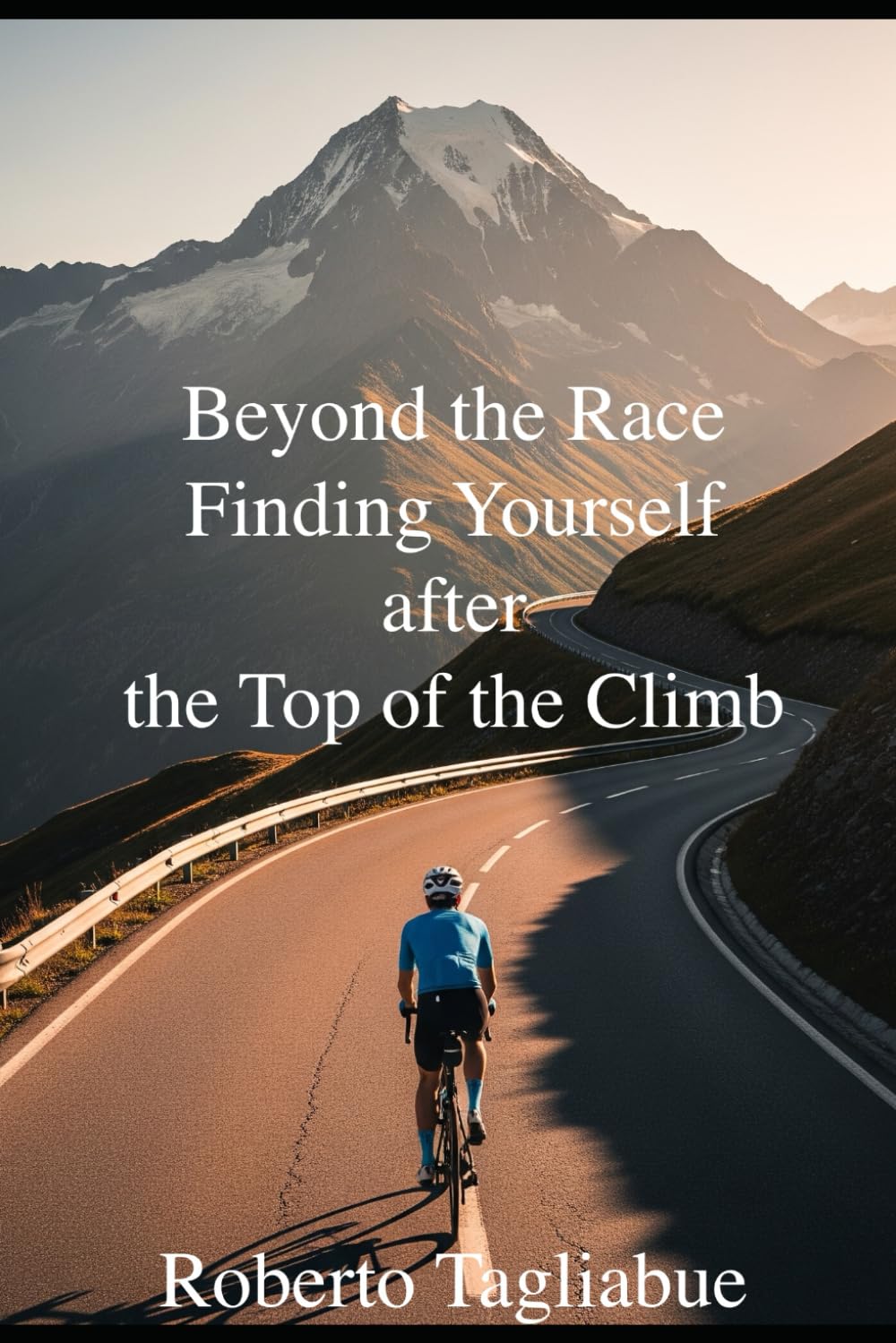 Beyond the Race- Finding Yourself after the Top of the Climb