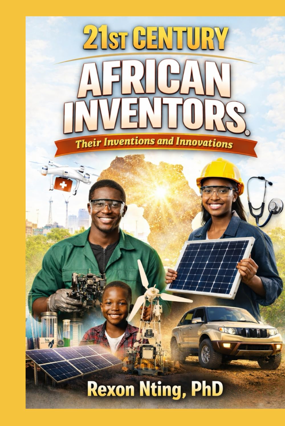 21st Century African Inventors, Their Inventions and Innovations