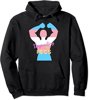 Transgender FTM Top Surgery LGBTQ Pride / Upgrading to PECS Pullover Hoodie