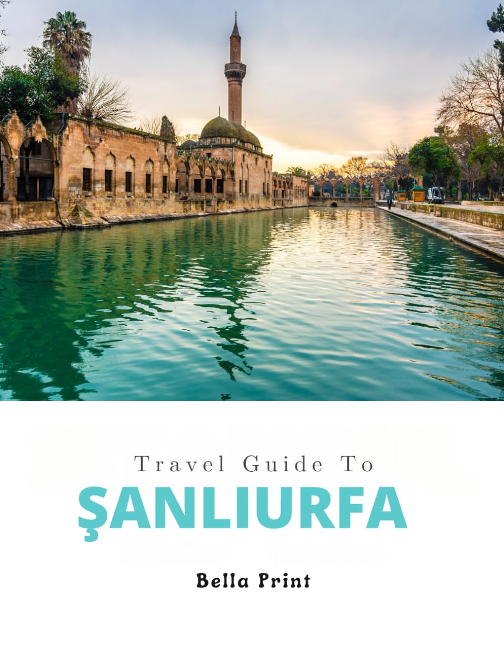 Travel guide to ŞANLIURFA (TRAVEL GUIDE TO TURKEY)