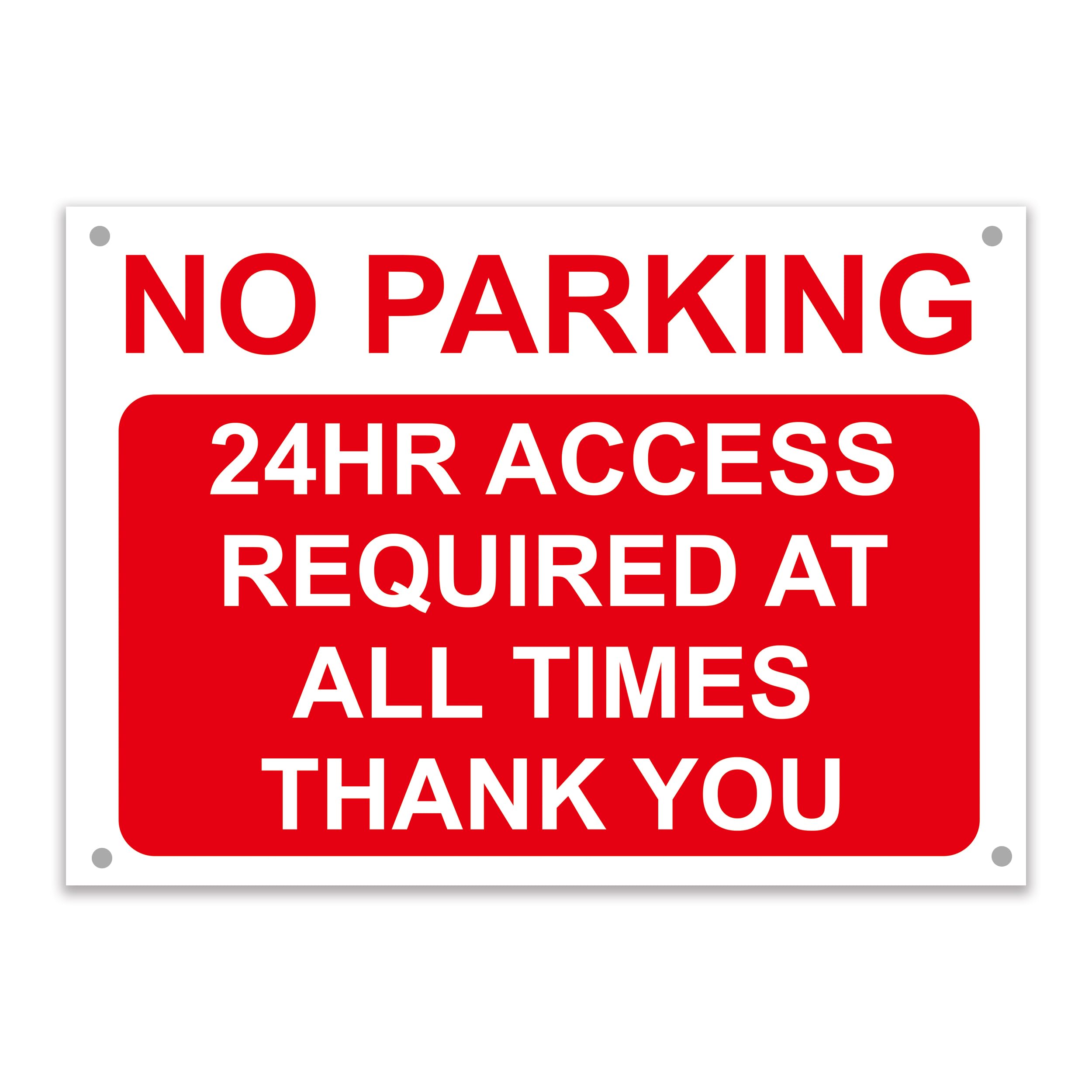 No Parking – 24hr Access Required Sign, Durable Rust-Proof Weatherproof PVC for Outdoor Use, Multiple Sizes, With or Without Pre-Drilled Holes – No. 014 (Red, A2 – Holes)