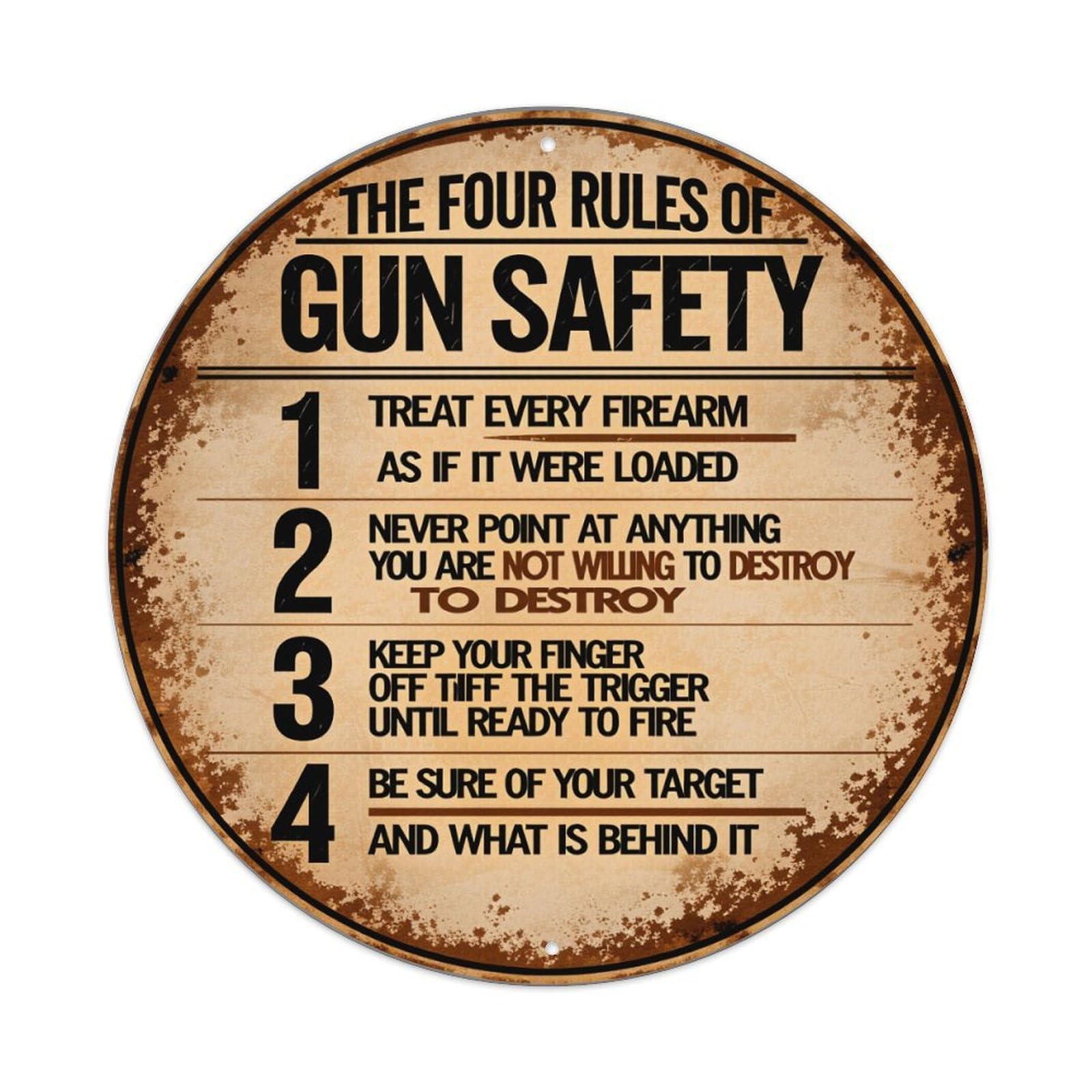 The Four Rules Of Gun Safety Round Vintage Tin Sign,Retro Wall Art,Metal Poster for Home, Bar, Garage, Cafe, Rustic Indoor & Outdoor Decor, 8x8 Inches