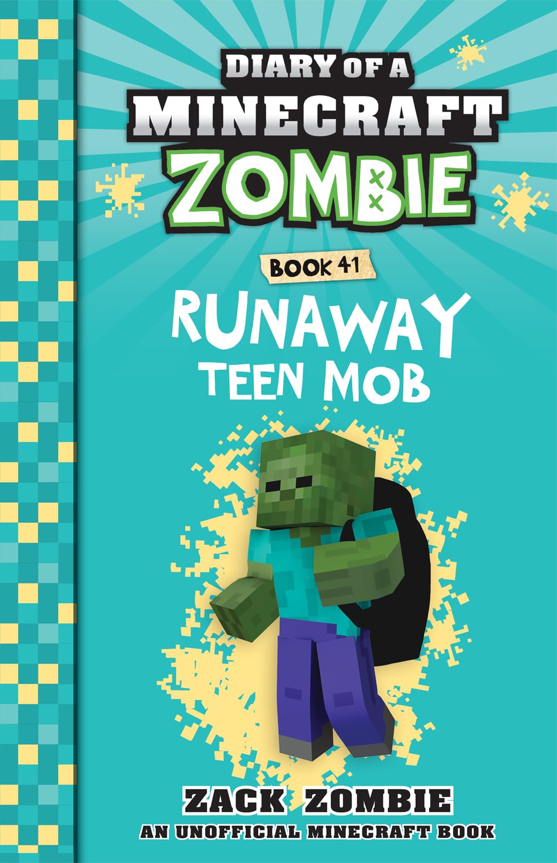 Runaway Teen Mob (Diary of a Minecraft Zombie, Book 41