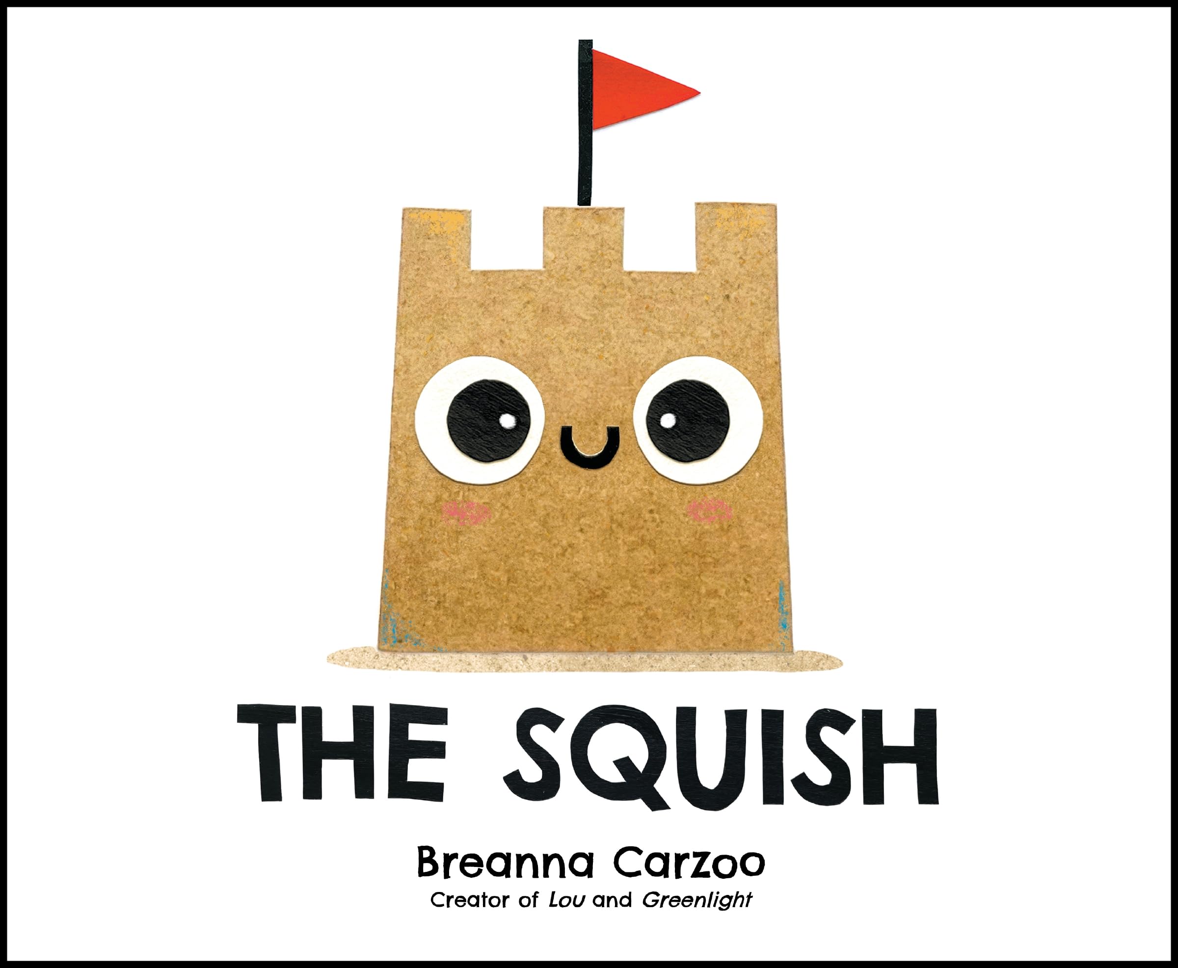 The Squish by Breanna Carzoo HARDBACK 9780063334939
