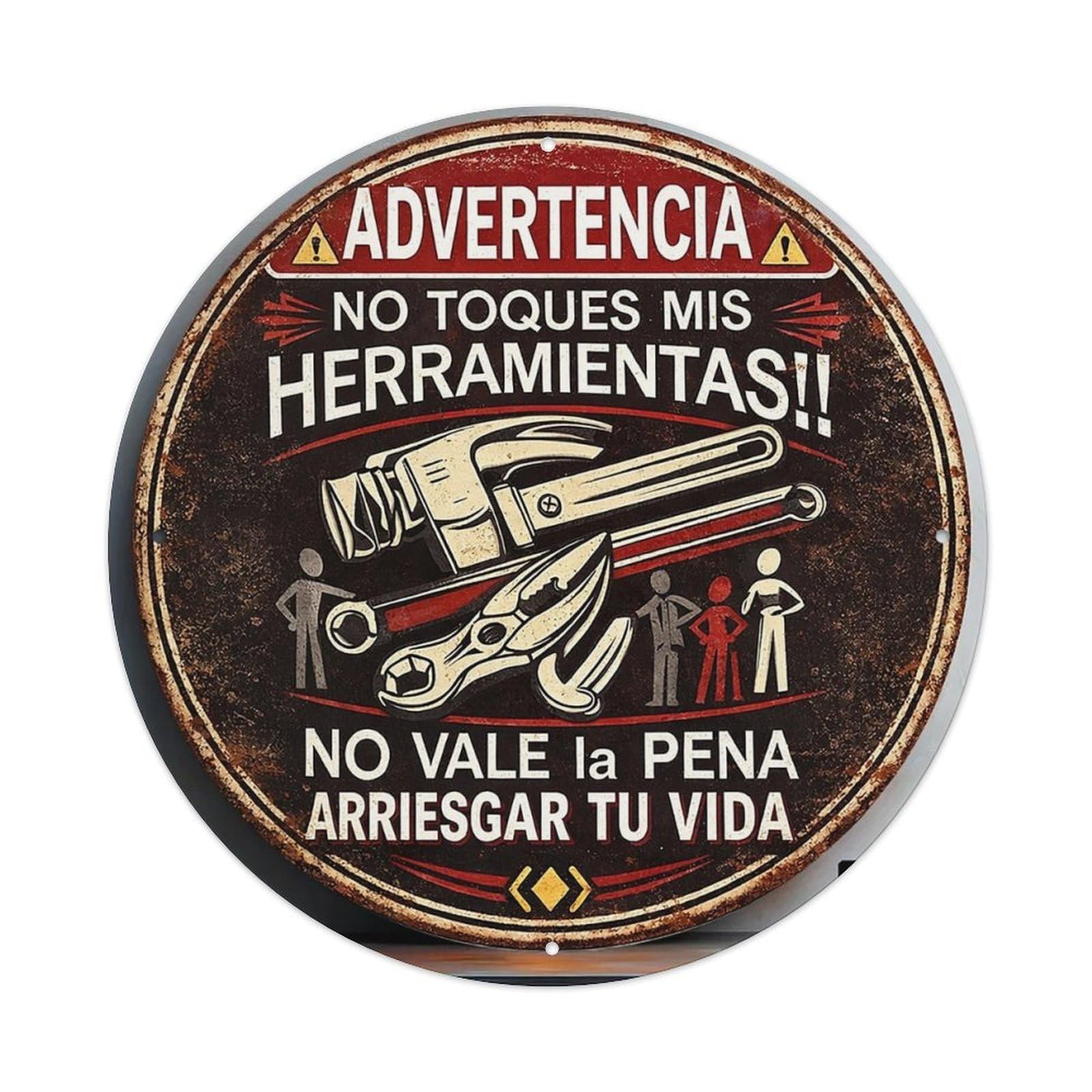 Advertencia No Toques Mis Herramientas Metal Tin Sign Plaque