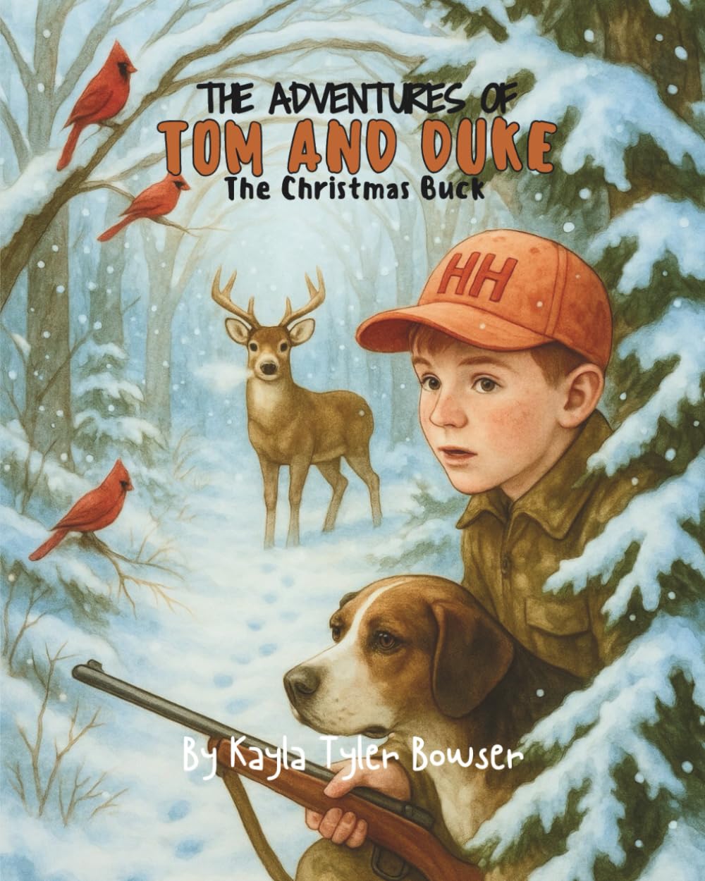 The Adventures of Tom and Duke: The Christmas Buck (The Adventure of Tom and Duke)