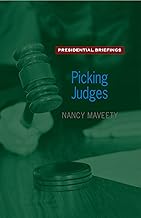 Picking Judges (Presidential Briefings)