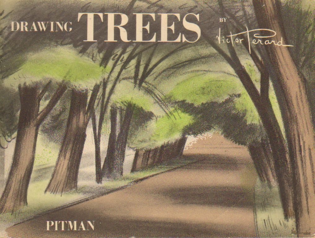 Drawing Trees and Introducing Landscape Compositon Perard, Victor