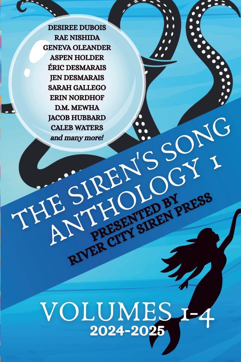 The Siren's Song: Anthology 1: Volumes 1-4