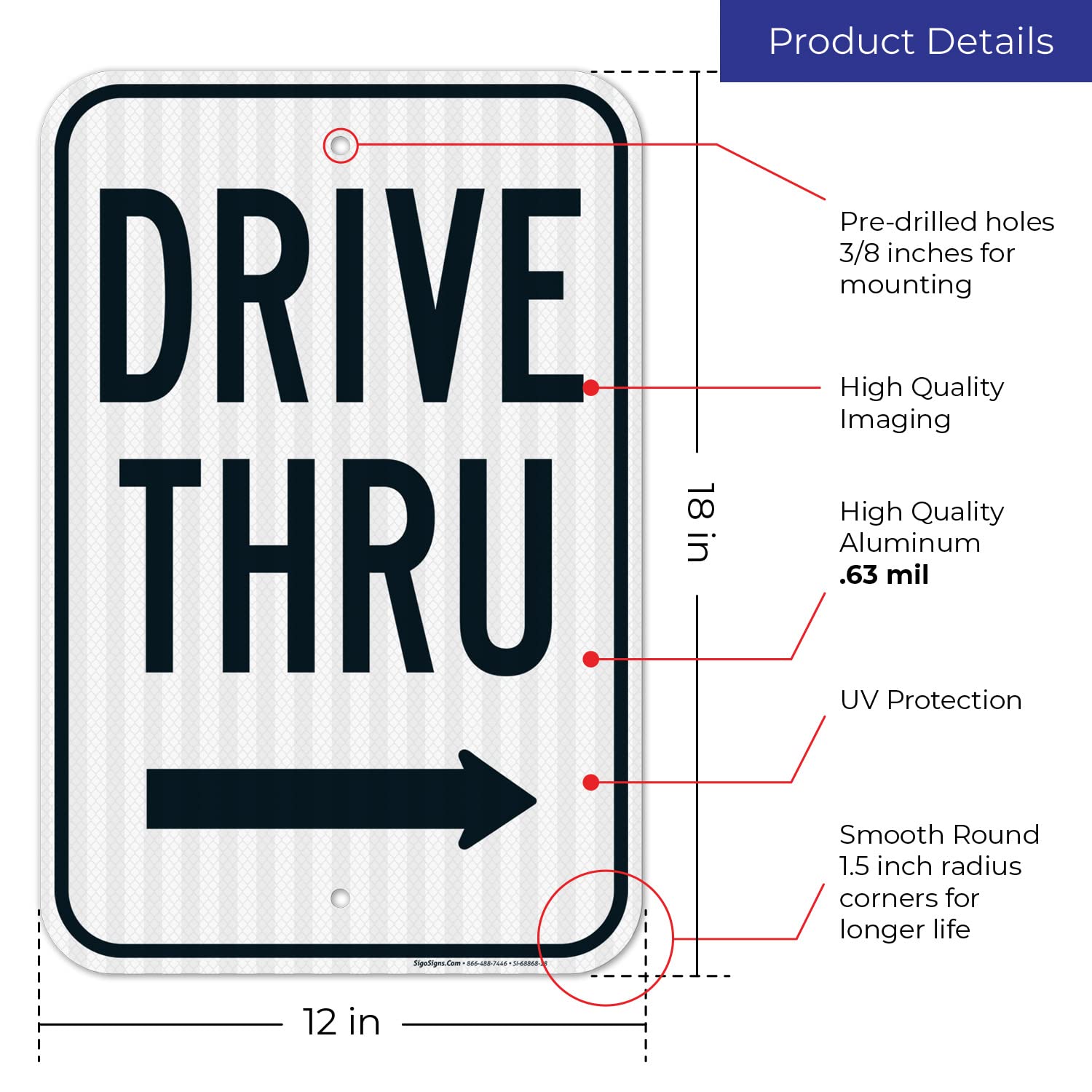 Drive Thru with Right Arrow Sign, 12x18 Inches, 3M EGP Reflective .063 Aluminum, Fade Resistant, Made in USA