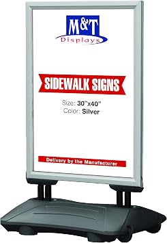 M&T Displays WindPro Weather and Wind Resistant Outdoor Pavement Curb Sidewalk Sign Holder for 30x40 Inch Posters Silver Aluminum Easy Front Loading Snap Frame Durable HDPE Black Water Base
